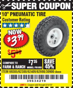 Harbor Freight Coupon 10" PNEUMATIC TIRE HaulMaster Lot No. 30900/62388/62409/62698/69385 Expired: 6/14/19 - $3.99