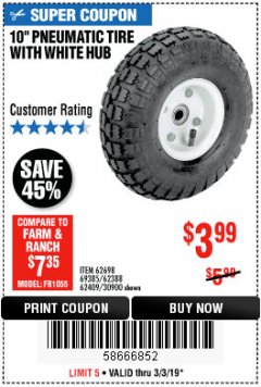 Harbor Freight Coupon 10" PNEUMATIC TIRE HaulMaster Lot No. 30900/62388/62409/62698/69385 Expired: 3/3/19 - $3.99