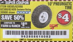 Harbor Freight Coupon 10" PNEUMATIC TIRE HaulMaster Lot No. 30900/62388/62409/62698/69385 Expired: 8/31/19 - $4