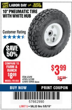 Harbor Freight Coupon 10" PNEUMATIC TIRE HaulMaster Lot No. 30900/62388/62409/62698/69385 Expired: 9/8/19 - $3.99