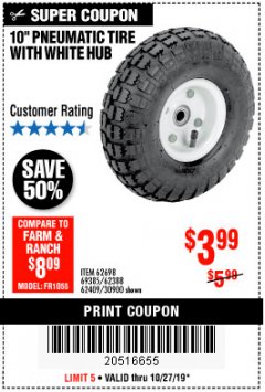 Harbor Freight Coupon 10" PNEUMATIC TIRE HaulMaster Lot No. 30900/62388/62409/62698/69385 Expired: 10/27/19 - $3.99