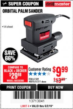 Harbor Freight Coupon ORBITAL HAND SANDER Lot No. 61311/61509/40070 Expired: 6/2/19 - $9.99