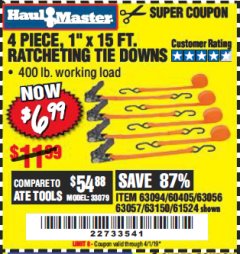 Harbor Freight Coupon 4 PIECE 1" X 15 FT. RATCHETING TIE DOWNS Lot No. 90984/60405/61524/62322/63056/63057/63150 Expired: 4/1/19 - $6.99