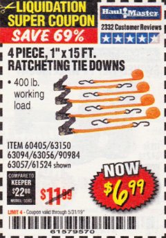 Harbor Freight Coupon 4 PIECE 1" X 15 FT. RATCHETING TIE DOWNS Lot No. 90984/60405/61524/62322/63056/63057/63150 Expired: 5/31/19 - $6.99