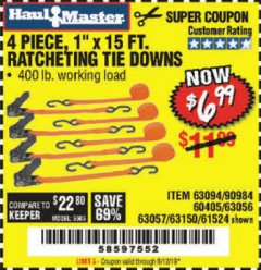 Harbor Freight Coupon 4 PIECE 1" X 15 FT. RATCHETING TIE DOWNS Lot No. 90984/60405/61524/62322/63056/63057/63150 Expired: 8/12/19 - $6.99