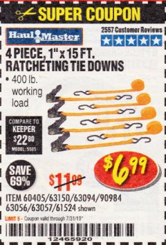 Harbor Freight Coupon 4 PIECE 1" X 15 FT. RATCHETING TIE DOWNS Lot No. 90984/60405/61524/62322/63056/63057/63150 Expired: 7/31/19 - $6.99