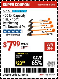 Harbor Freight Coupon 4 PIECE 1" X 15 FT. RATCHETING TIE DOWNS Lot No. 90984/60405/61524/62322/63056/63057/63150 Expired: 7/17/22 - $7.99