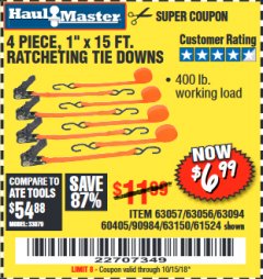 Harbor Freight Coupon 4 PIECE 1" X 15 FT. RATCHETING TIE DOWNS Lot No. 90984/60405/61524/62322/63056/63057/63150 Expired: 10/15/18 - $6.99