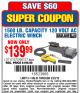 Harbor Freight Coupon 1500 LB. CAPACITY 120 VOLT AC ELECTRIC WINCH Lot No. 61672/96127 Expired: 3/23/15 - $139.99