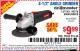 Harbor Freight Coupon DRILLMASTER 4-1/2" ANGLE GRINDER Lot No. 69645/60625 Expired: 8/1/15 - $9.99