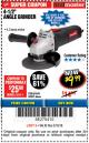 Harbor Freight Coupon DRILLMASTER 4-1/2" ANGLE GRINDER Lot No. 69645/60625 Expired: 3/18/18 - $9.99