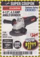 Harbor Freight Coupon DRILLMASTER 4-1/2" ANGLE GRINDER Lot No. 69645/60625 Expired: 4/30/18 - $11.99