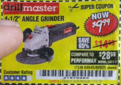 Harbor Freight Coupon DRILLMASTER 4-1/2" ANGLE GRINDER Lot No. 69645/60625 Expired: 10/3/18 - $9.99