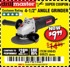 Harbor Freight Coupon DRILLMASTER 4-1/2" ANGLE GRINDER Lot No. 69645/60625 Expired: 6/30/19 - $9.99