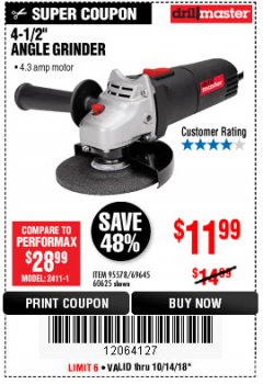Harbor Freight Coupon DRILLMASTER 4-1/2" ANGLE GRINDER Lot No. 69645/60625 Expired: 10/14/18 - $11.99