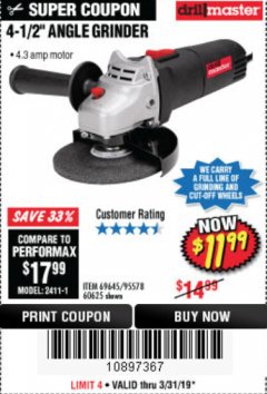 Harbor Freight Coupon DRILLMASTER 4-1/2" ANGLE GRINDER Lot No. 69645/60625 Expired: 3/31/19 - $11.99
