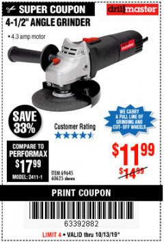 Harbor Freight Coupon DRILLMASTER 4-1/2" ANGLE GRINDER Lot No. 69645/60625 Expired: 10/13/19 - $11.99