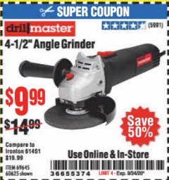Harbor Freight Coupon DRILLMASTER 4-1/2" ANGLE GRINDER Lot No. 69645/60625 Expired: 9/24/20 - $9.99