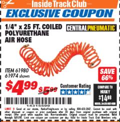 Harbor Freight ITC Coupon 1/4" x 25 FT. COILED POLYURETHANE AIR HOSE Lot No. 47/61974/61980 Expired: 5/31/18 - $4.99
