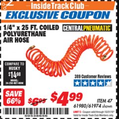 Harbor Freight ITC Coupon 1/4" x 25 FT. COILED POLYURETHANE AIR HOSE Lot No. 47/61974/61980 Expired: 10/31/19 - $4.99