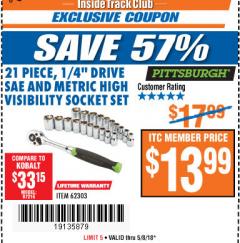 Harbor Freight ITC Coupon 21 PIECE HIGH VISIBILITY 1/4" DRIVE SAE/METRIC SOCKET SET Lot No. 62303/67905 Expired: 5/8/18 - $13.99