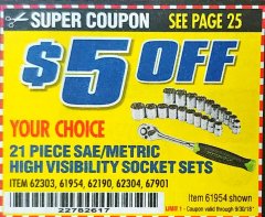 Harbor Freight Coupon 21 PIECE HIGH VISIBILITY 1/4" DRIVE SAE/METRIC SOCKET SET Lot No. 62303/67905 Expired: 9/30/18 - $0