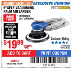 Harbor Freight ITC Coupon 6" SELF-VACUUMING AIR PALM SANDER Lot No. 60628/98895 Expired: 6/5/19 - $19.99