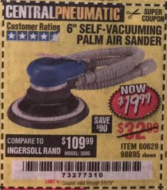Harbor Freight Coupon 6" SELF-VACUUMING AIR PALM SANDER Lot No. 60628/98895 Expired: 2/5/19 - $19.99