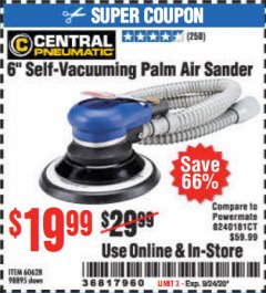 Harbor Freight Coupon 6" SELF-VACUUMING AIR PALM SANDER Lot No. 60628/98895 Expired: 9/24/20 - $19.99
