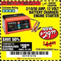 Harbor Freight Coupon 12 VOLT, 2/10/50 AMP BATTERY CHARGER/ENGINE STARTER Lot No. 66783/60581/60653/62334 Expired: 12/17/18 - $29.99