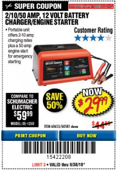 Harbor Freight Coupon 12 VOLT, 2/10/50 AMP BATTERY CHARGER/ENGINE STARTER Lot No. 66783/60581/60653/62334 Expired: 9/30/18 - $29.99