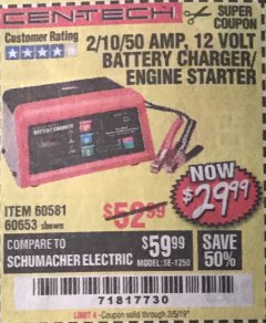 Harbor Freight Coupon 12 VOLT, 2/10/50 AMP BATTERY CHARGER/ENGINE STARTER Lot No. 66783/60581/60653/62334 Expired: 2/5/19 - $29.99