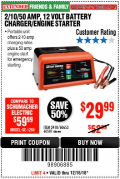 Harbor Freight Coupon 12 VOLT, 2/10/50 AMP BATTERY CHARGER/ENGINE STARTER Lot No. 66783/60581/60653/62334 Expired: 12/16/18 - $29.99