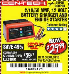 Harbor Freight Coupon 12 VOLT, 2/10/50 AMP BATTERY CHARGER/ENGINE STARTER Lot No. 66783/60581/60653/62334 Expired: 10/14/19 - $29.99