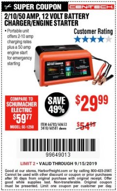 Harbor Freight Coupon 12 VOLT, 2/10/50 AMP BATTERY CHARGER/ENGINE STARTER Lot No. 66783/60581/60653/62334 Expired: 9/15/19 - $29.99
