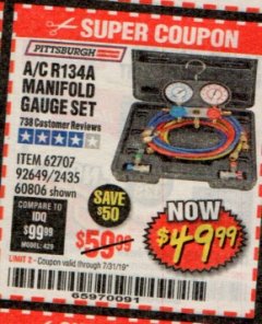 Harbor Freight ITC Coupon A/C R134A MANIFOLD GAUGE SET Lot No. 60806/62707/92649 Expired: 7/31/19 - $49.99
