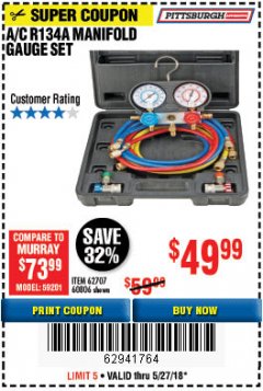 Harbor Freight Coupon A/C R134A MANIFOLD GAUGE SET Lot No. 60806/62707/92649 Expired: 5/27/18 - $49.99