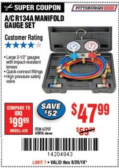 Harbor Freight Coupon A/C R134A MANIFOLD GAUGE SET Lot No. 60806/62707/92649 Expired: 8/26/18 - $47.99