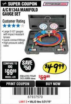 Harbor Freight Coupon A/C R134A MANIFOLD GAUGE SET Lot No. 60806/62707/92649 Expired: 5/31/19 - $49.99