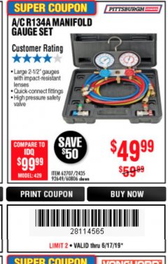 Harbor Freight Coupon A/C R134A MANIFOLD GAUGE SET Lot No. 60806/62707/92649 Expired: 6/17/19 - $49.99