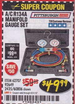 Harbor Freight Coupon A/C R134A MANIFOLD GAUGE SET Lot No. 60806/62707/92649 Expired: 8/31/19 - $49.99