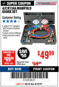Harbor Freight Coupon A/C R134A MANIFOLD GAUGE SET Lot No. 60806/62707/92649 Expired: 8/18/19 - $49.99
