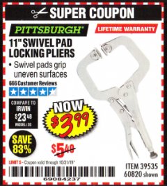 Harbor Freight Coupon 11" SWIVEL PAD LOCKING PLIERS Lot No. 60820/39535 Expired: 10/31/19 - $3.99