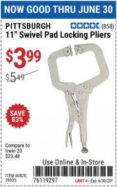 Harbor Freight Coupon 11" SWIVEL PAD LOCKING PLIERS Lot No. 60820/39535 Expired: 6/30/20 - $3.99
