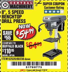 Harbor Freight Coupon 8", 5 SPEED BENCH MOUNT DRILL PRESS Lot No. 60238/62390/62520/44506/38119 Expired: 7/19/19 - $54.99