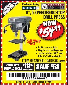 Harbor Freight Coupon 8", 5 SPEED BENCH MOUNT DRILL PRESS Lot No. 60238/62390/62520/44506/38119 Expired: 11/1/19 - $54.99