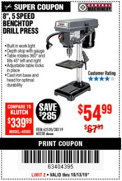 Harbor Freight Coupon 8", 5 SPEED BENCH MOUNT DRILL PRESS Lot No. 60238/62390/62520/44506/38119 Expired: 10/13/19 - $54.99