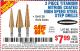 Harbor Freight Coupon 3 PIECE TITANIUM NITRIDE COATED HIGH SPEED STEEL STEP DRILLS Lot No. 91616/69087/60379 Expired: 6/6/15 - $7.99
