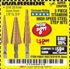 Harbor Freight Coupon 3 PIECE TITANIUM NITRIDE COATED HIGH SPEED STEEL STEP DRILLS Lot No. 91616/69087/60379 Expired: 10/30/18 - $8.99