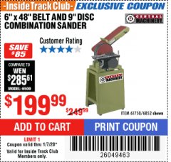 Harbor Freight ITC Coupon 6" x 48" BELT AND 9" DISC COMBINATION SANDER Lot No. 6852/61750 Expired: 1/7/20 - $199.99
